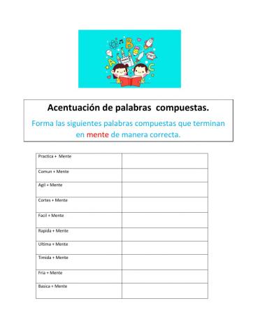 Acentuación de palabras compuestas terminadas en mente