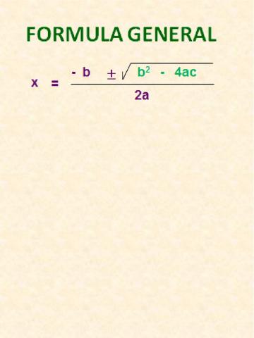 Ecuaciones cuadraticas por formula general