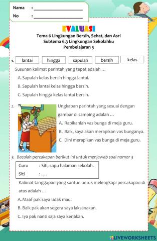 Evaluasi Tema 6 Subtema 3 Pembelajaran 3