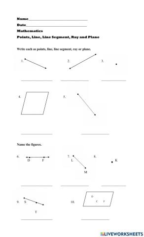 Line, Line Segment, Ray, Plane