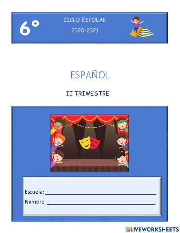 Evaluación segundo trimestre 6° español