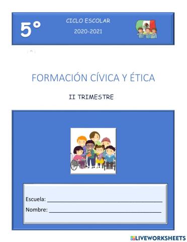 Evaluación segundo trimestre 5° Formación Cívica y Ética