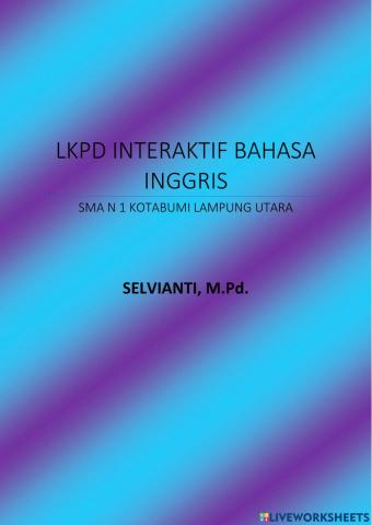 Latihan lkpd interaktif bahasa inggris selvianti