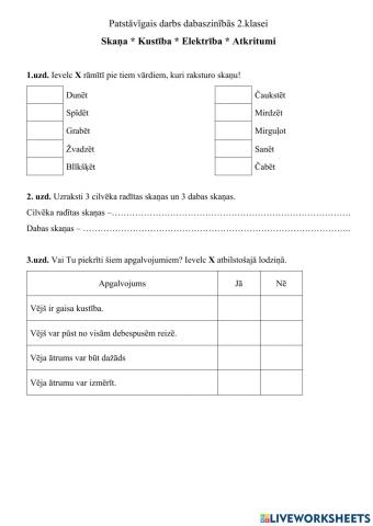 Dabaszinību patstāvīgais darbs (skaņa, kustība, elektrība, atkritumi)