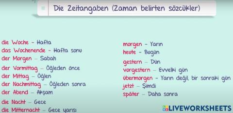 Die zeitangaben(zaman belirten sözcükler)