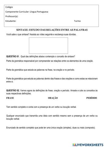 Sintaxe: estudo das relações entre as paalvras