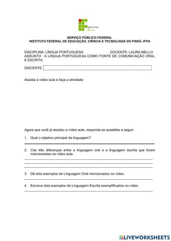 A língua portuguesa como fonte de comunicação oral e escrita