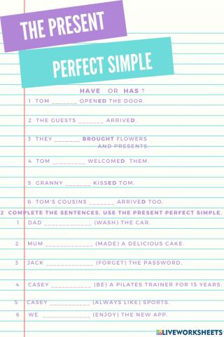 The Present Perfect Simple