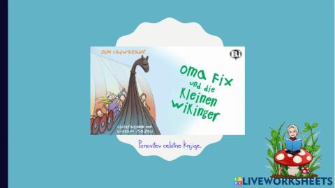 Oma Fix und die kleinen Wikinger - Zaključek