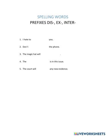 Prefixes Dis-, Ex-, Inter-