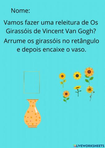 Releitura de Os girassóis : arrume as flores no vaso