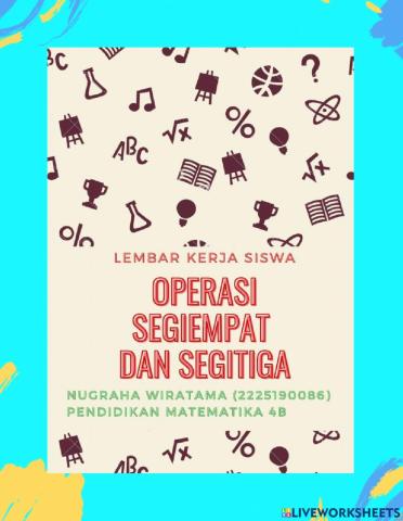 Segiempat dan Segitiga