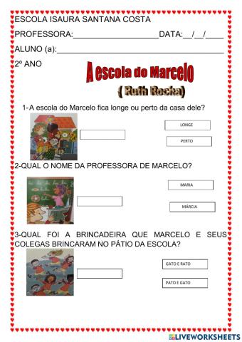 A escola do Marcelo