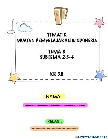 Tematik Bahasa Indonesia Kelas 1 Tema 8 Subtema 2-3-4