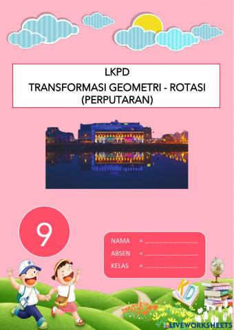 Lkpd transformasi geometri - rotasi