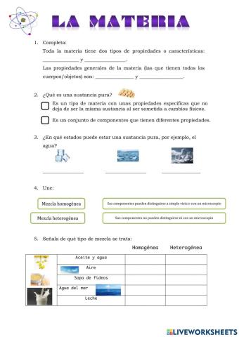 La materia y sus propiedades. Tipos de mezclas.