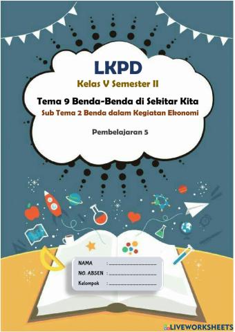 LKPD Tema 9 Subtema 2 Pembelajaran 5