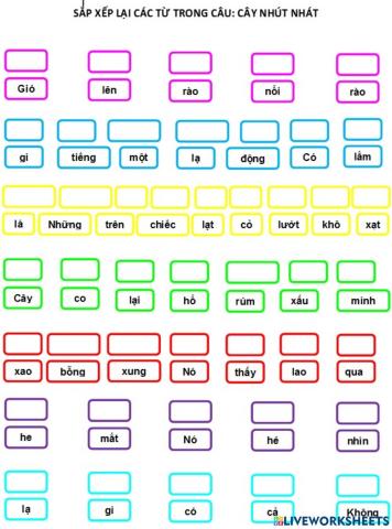 Sắp xếp lại từ trong một câu cho hợp lý: CÂY NHÚT NHÁT