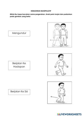 Berjalan Ke Hadapan, Ke Sisi dan Mengundur