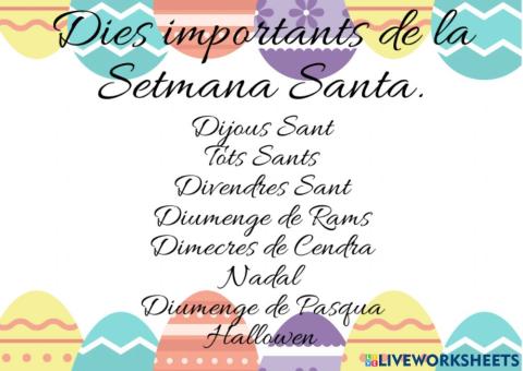 Dies importants Setmana Santa