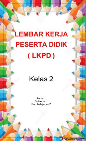 LKPD Kelas 2 Subtema2