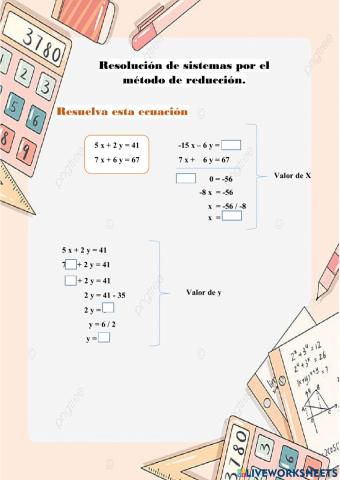 Resolución de sistemas por el método de reducción.