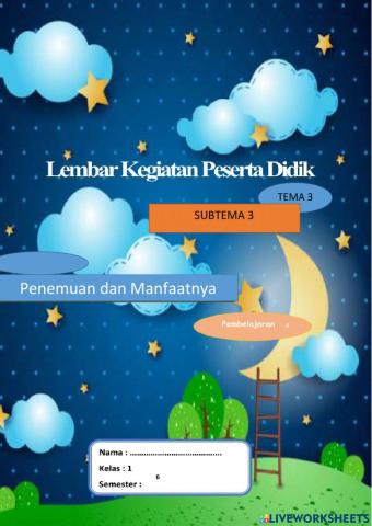 Lkpd kelas 6 tema 3 subtema 3 pb 4