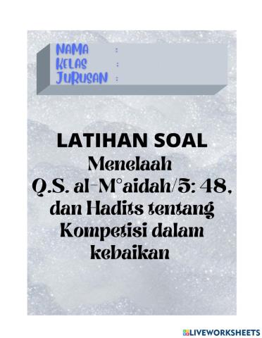 Latihan soal qs. al maidah 48