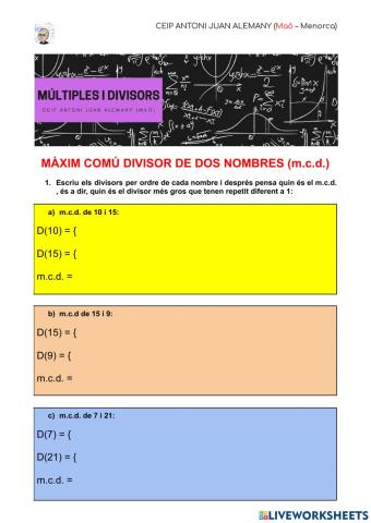 MÀXIM COMÚ DIVISOR DE DOS NOMBRES (m.c.d.)