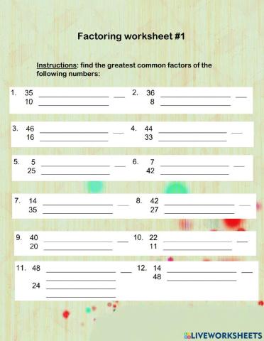 Factoring worksheet 1