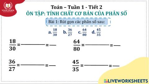 Toán 2 - Tuần 1 - Ôn tập tính chất cơ bản của phân số