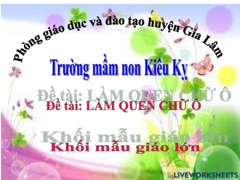 Làm quen chữ ô