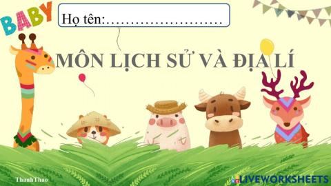 Bài 1: Môn Lịch sủ và Địa lí