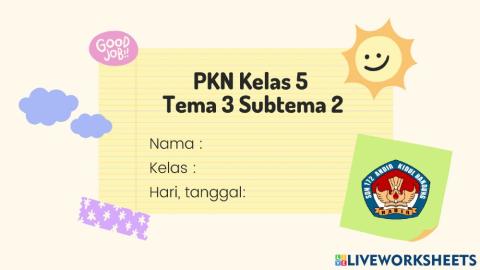 PKN Kelas 5 Tema 3 Subtema 2