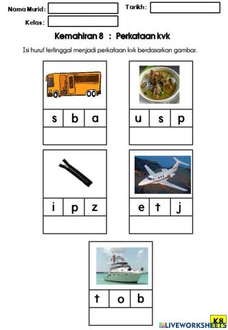 Kemahiran 8 :Perkataan KVK