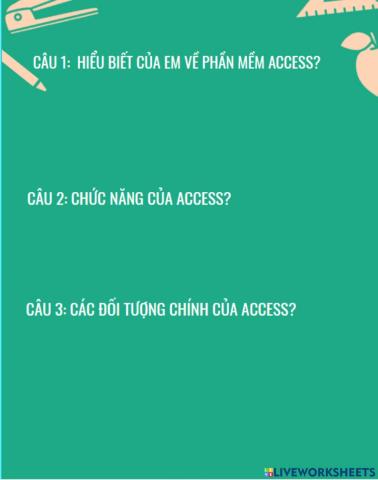 Câu hỏi access bài 3