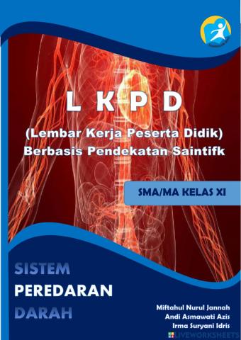 Lembar Kerja Peserta Didik berbasis Pendekatan Saintifik pada Materi Sistem Peredran Darah