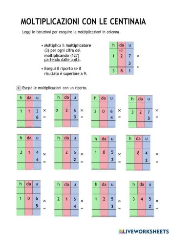 Moltiplicazioni con le centinaia e un cambio