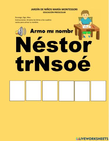 Armo mi nombre Néstor