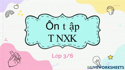 ÔN TẬP TNXH LỚP 3-1