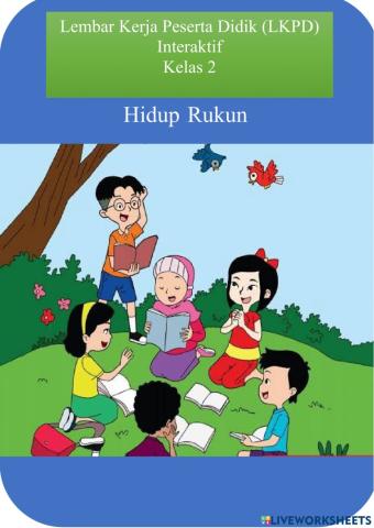 LKPD subtema 1 hidup rukun dirumah