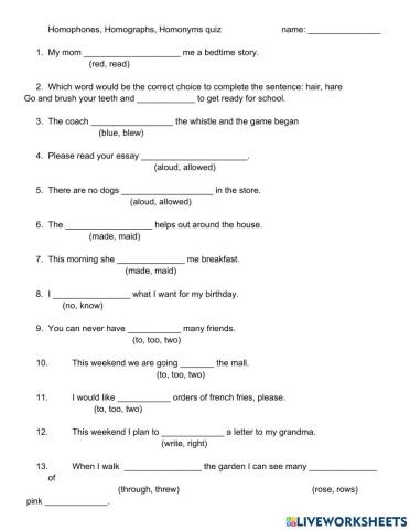 Homonyms, homophones, homographs quiz