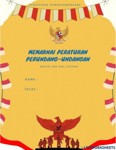 Lkpd materi memaknai peraturang perundang-undangan