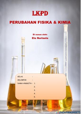 Perubahan Fisika dan Perubahan Kimia