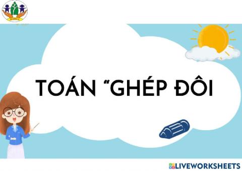 Toán: Ghép đôi