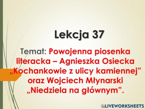 Agnieszka Osiecka -Kochankowie z ulicy kamiennej-, Wojciech Młynarski --Niedziela na głównym-