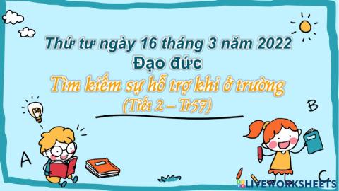 Tìm kiếm sự hỗ trợ khi ở trường