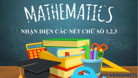 Nhận diện các nét chữ số 1,2,3