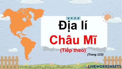 Châu Mĩ (Tiếp)