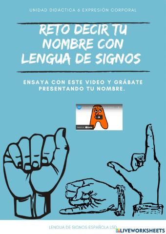 Reto: Lengua de signos